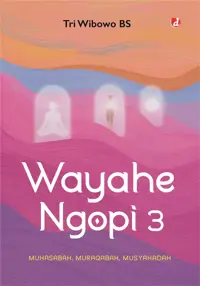 Wayahe Ngopi 3 — Tri Wibowo BS — sampul