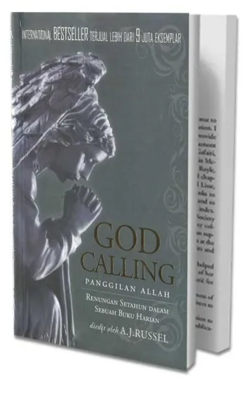 Buku God Calling (Panggilan Allah) - Renungan Setahun Dalam Sebuah Buku Harian oleh A.J. Russel