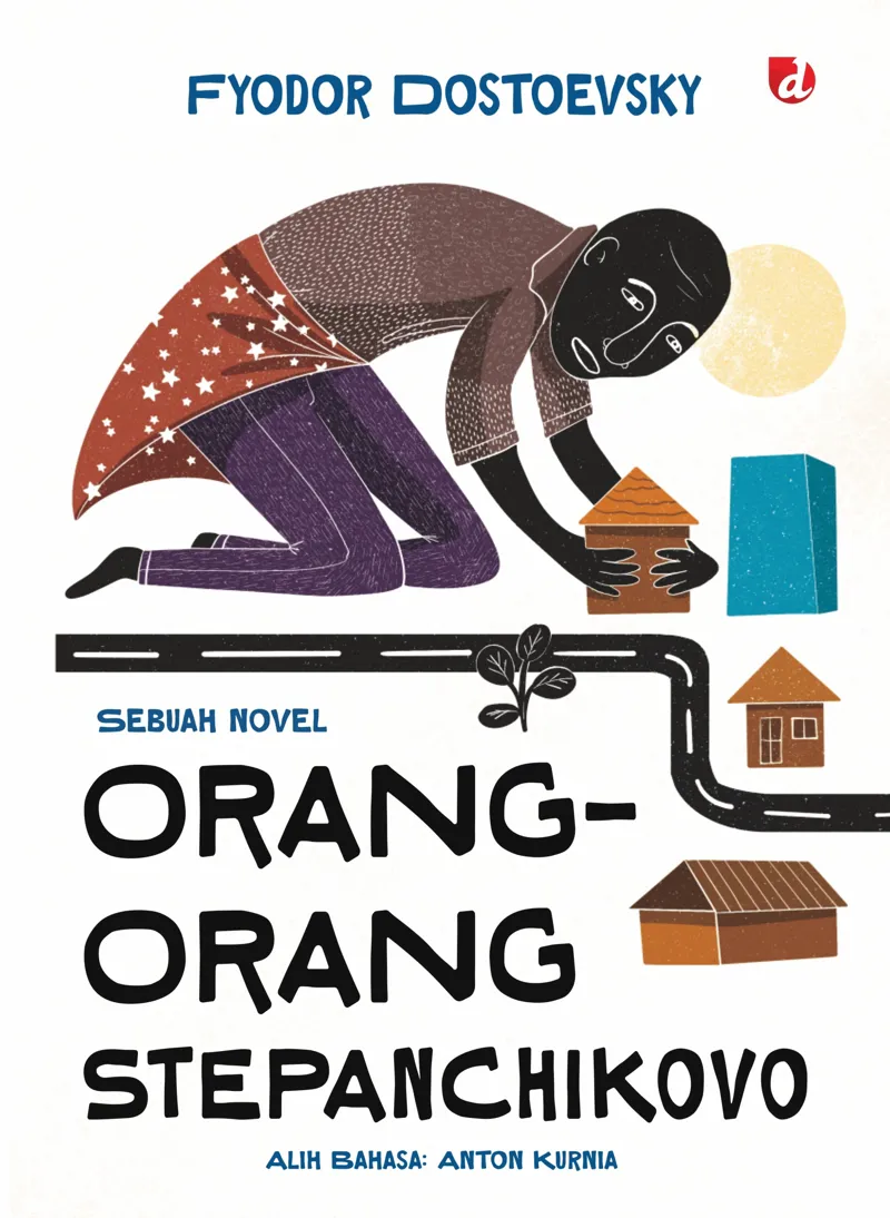 Buku Orang-Orang Stepanchikovo oleh Fyodor Dostoevsky
