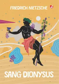 Sang Dionysus — Friedrich Nietzsche — sampul