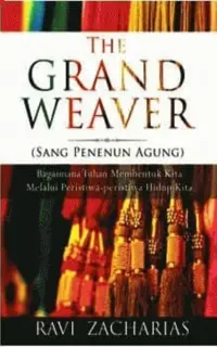 The Grand Weaver (Sang Penenun Agung)
