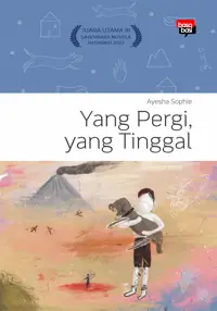 Yang Pergi, yang Tinggal — Ayesha Sophie — sampul
