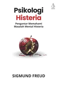 Psikologi Histeria; Pengantar Memahami Masalah Mental Histeria — Sigmund Freud — sampul