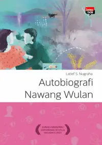 Autobiografi Nawang Wulan — Latief S. Nugraha — sampul