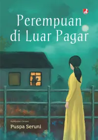 Perempuan di Luar Pagar — Puspa Seruni — sampul