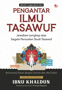 Pengantar Ilmu Tasawuf: Jawaban Lengkap atas Segala Persoalan Studi Tasawuf — Ibnu Khaldun — sampul