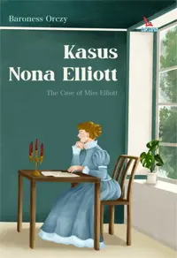 Kasus Nona Elliott — Baroness Orczy — sampul