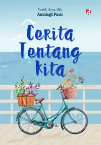 Cerita Tentang Kita (TIDAK ADA STOK) — dkk — sampul