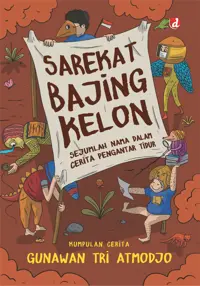 Sarekat Bajing Kelon — Gunawan Tri Atmodjo — sampul