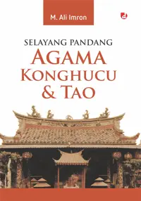 Selayang Pandang Agama Konghucu & Tao — M. Ali Imron — sampul
