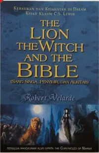 The Lion The Witch and The Bible (Sang Singa, Penyihir, dan Alkitab)