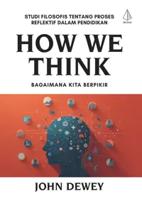 How We Think; Bagaimana Kita Berpikir — John Dewey — sampul