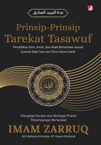 Prinsip-Prinsip Tarekat Tasawuf: Pendidikan Ilmu, Amal, dan Adab Bertarekat sesuai Sunnah Nabi Saw dan Para Ulama Salaf — Imam Zarruq — sampul