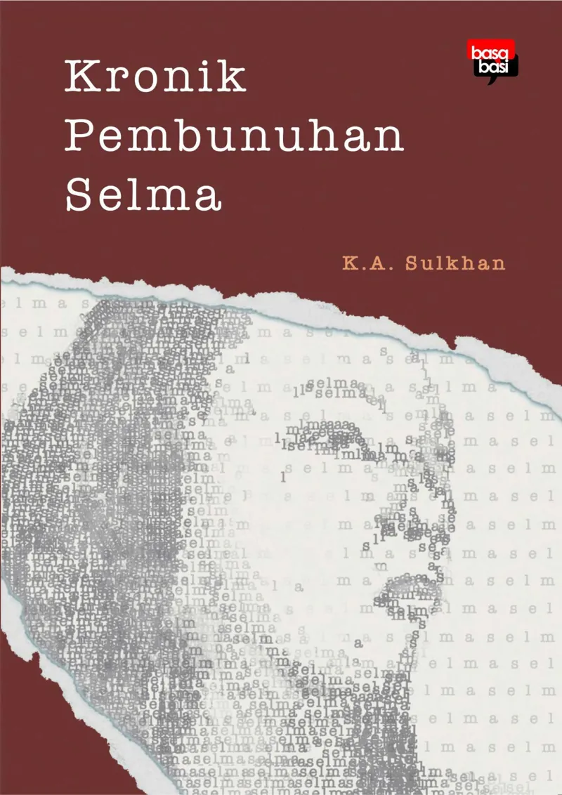 Buku Kronik Pembunuhan Selma oleh K.A. Sulkhan