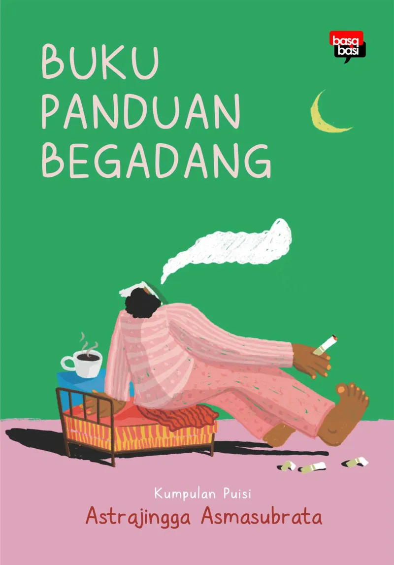 Buku Buku Panduan Begadang oleh Astrajingga Asmasubrata