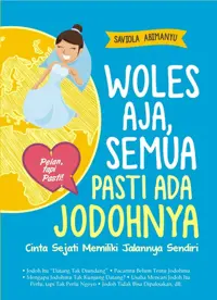 Woles Aja, Semua Pasti Ada Jodohnya — Saviola Abimanyu — sampul