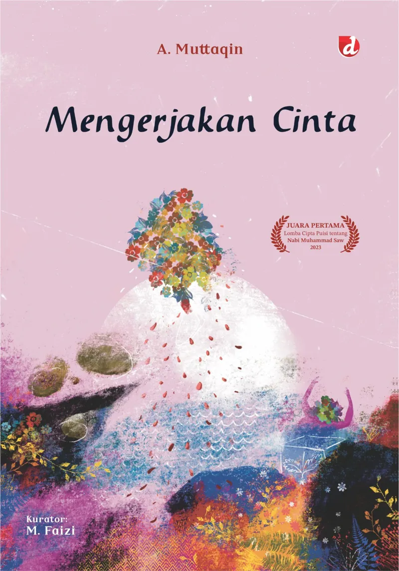 Buku Mengerjakan Cinta oleh A. Muttaqin