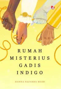 Rumah Misterius Gadis Indigo — Hanna Natasha Heidi — sampul