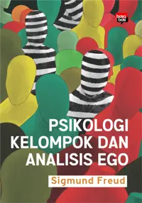 Psikologi Kelompok dan Analisis Ego — Sigmund Freud — sampul