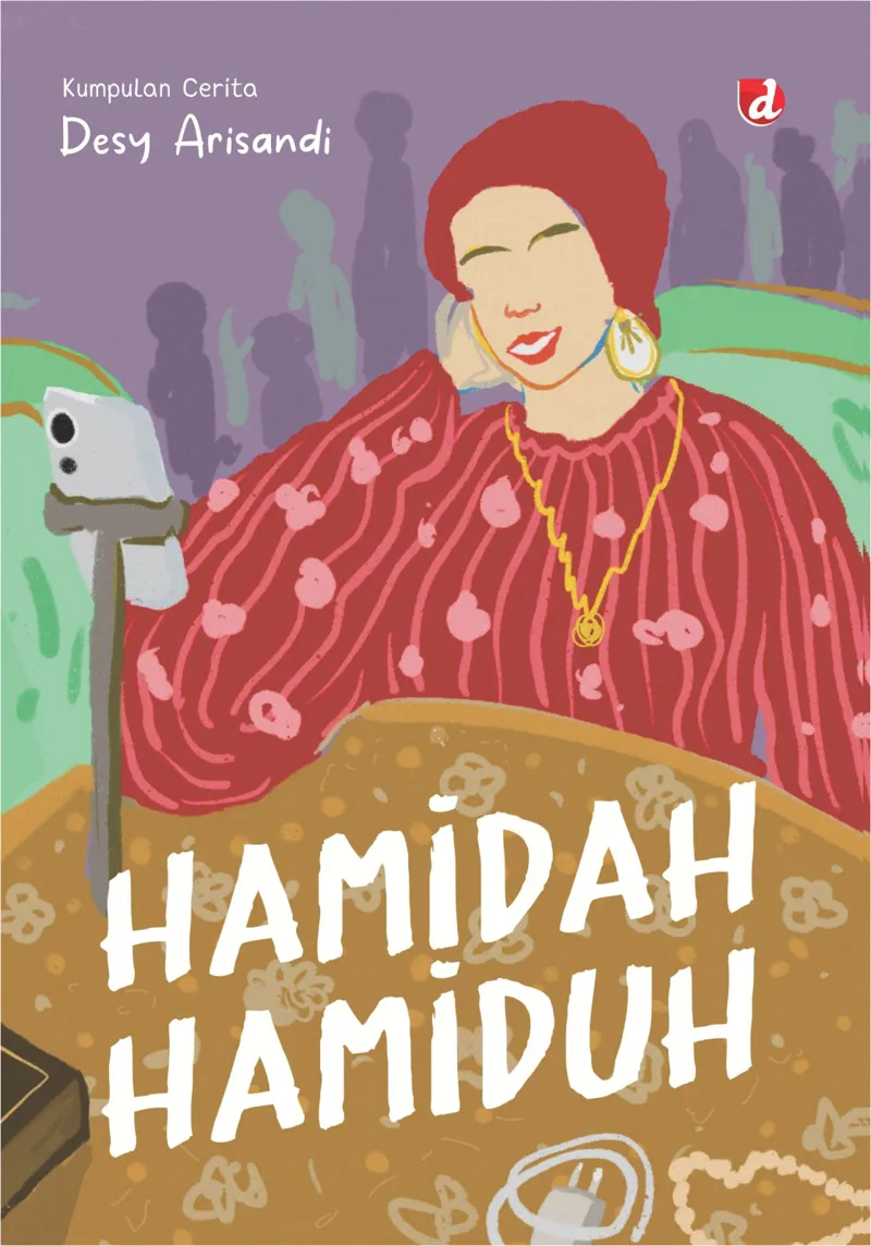 Buku Hamidah Hamiduh oleh Desy Arisandi