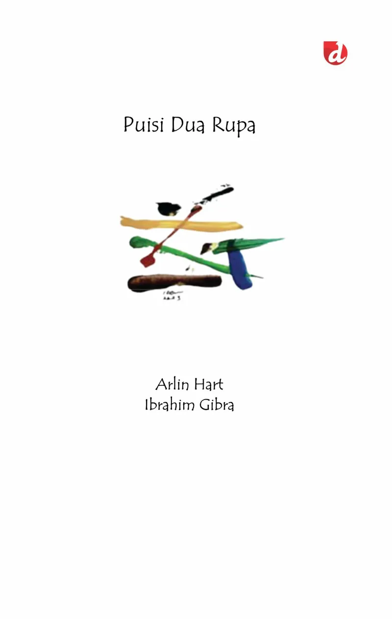 Buku Puisi Dua Rupa (TIDAK ADA STOK) oleh Arlin Hart, Ibrahim Gibra