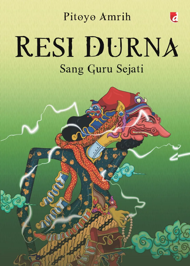 Buku Resi Durna; Sang Guru Sejati oleh Pitoyo Amrih