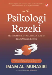 Psikologi Rezeki: Titik Harmoni Tawakkal dan Ikhitiar dalam Urusan Rezeki