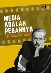 Media adalah Pesannya — Marshall McLuhan — sampul