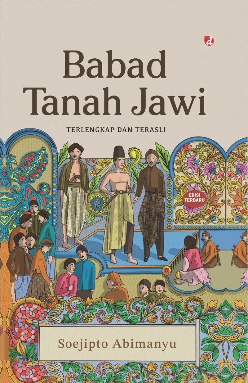 Buku Babad Tanah Jawi (HC) Cover Baru oleh Soejipto Abimanyu