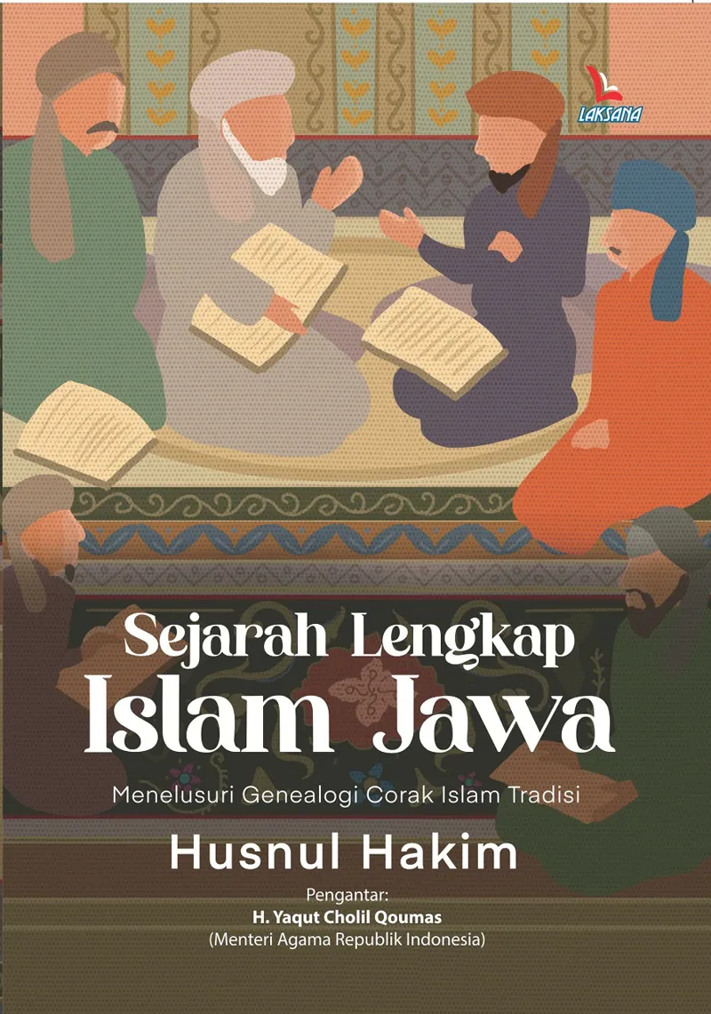 Buku Sejarah Lengkap Islam Jawa oleh Husnul Hakim
