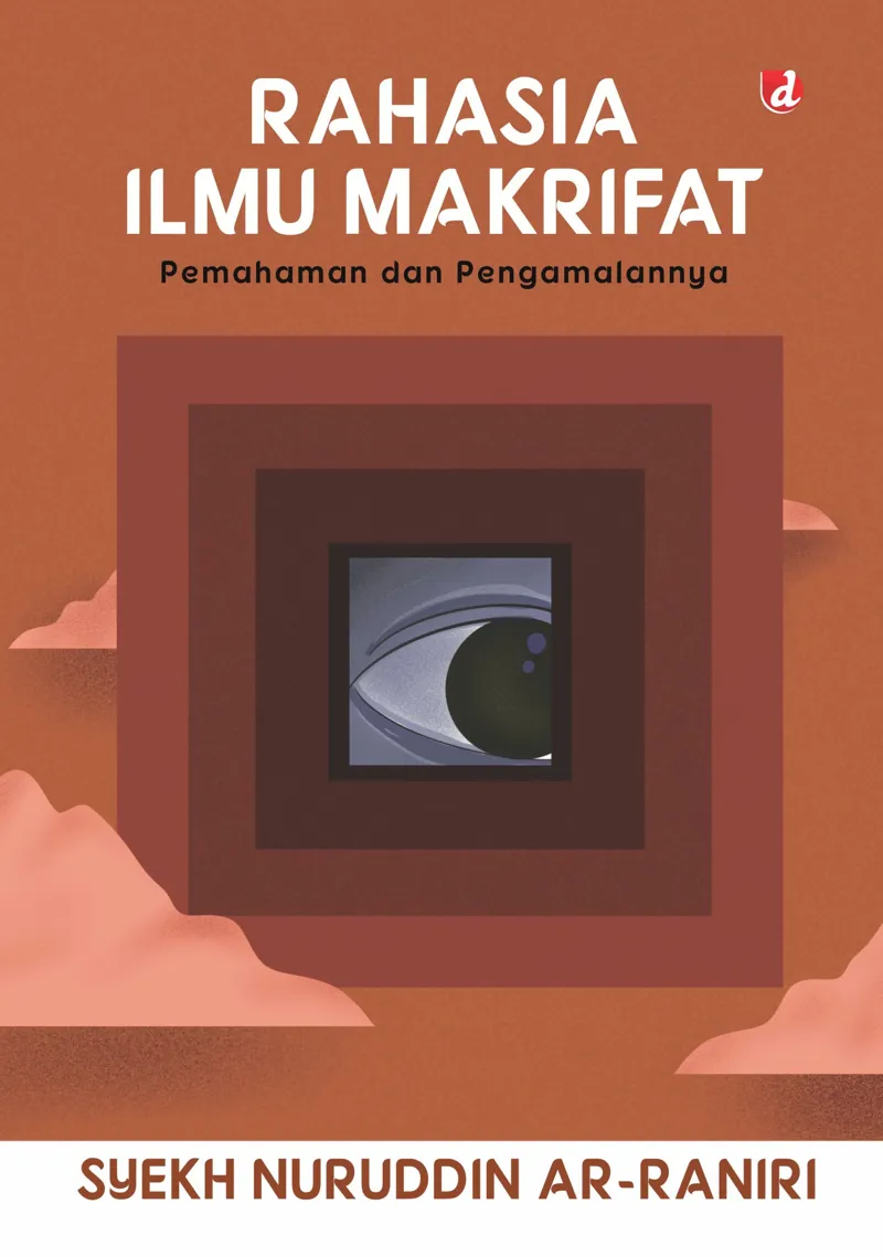 Buku Rahasia Ilmu Makrifat oleh Syekh Nuruddin ar-Raniri