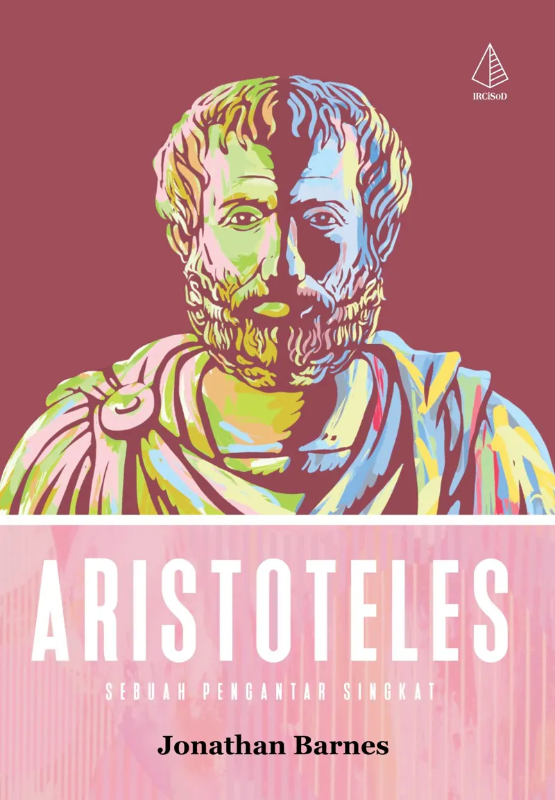 Buku [SEGERA]  Aristoteles; Sebuah Pengantar Singkat oleh Jonathan Barnes