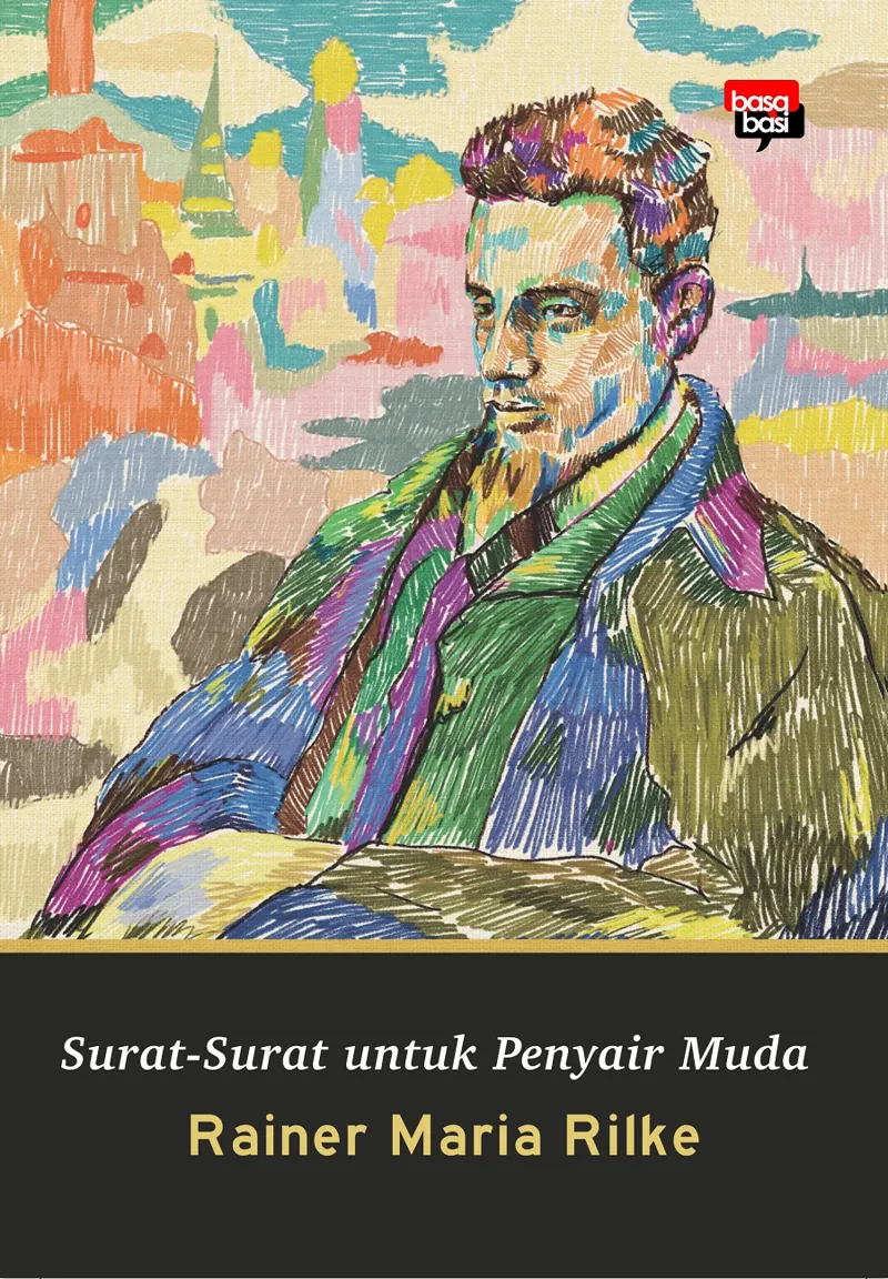 Buku Surat-Surat untuk Penyair Muda oleh Rainer Maria Rilke