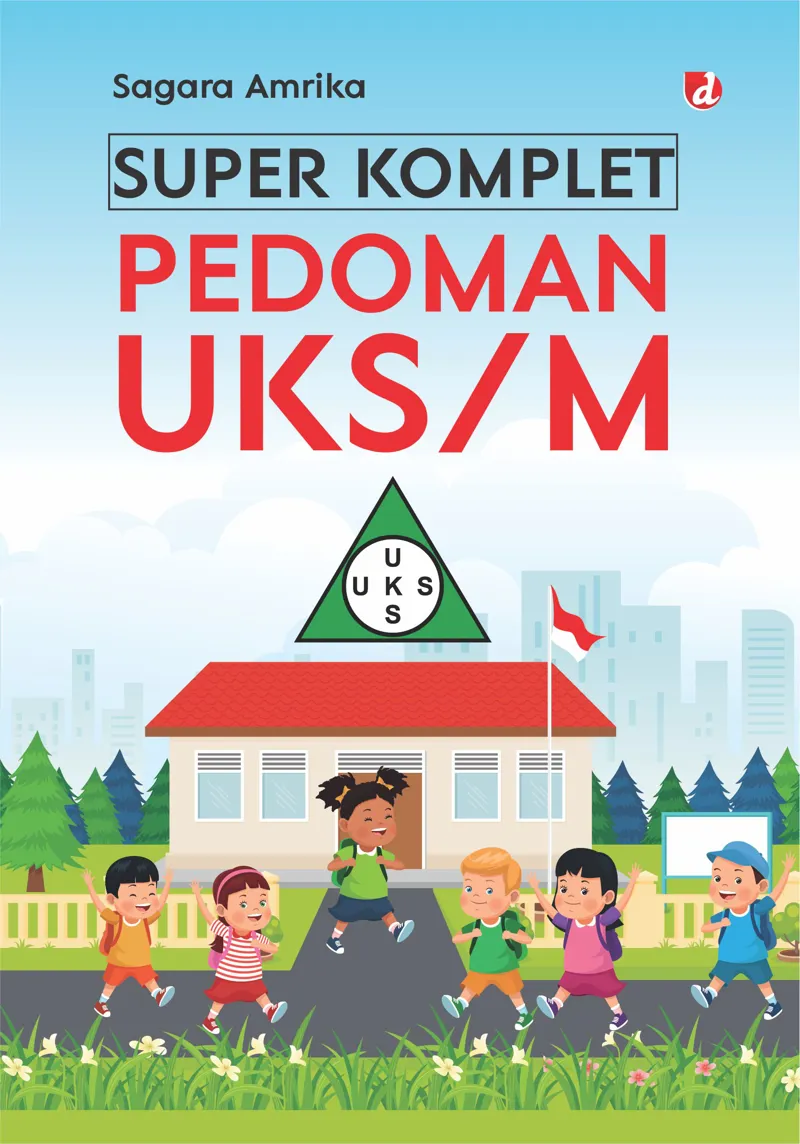 Buku Super Komplet Pedoman UKS/M oleh Sagara Armika