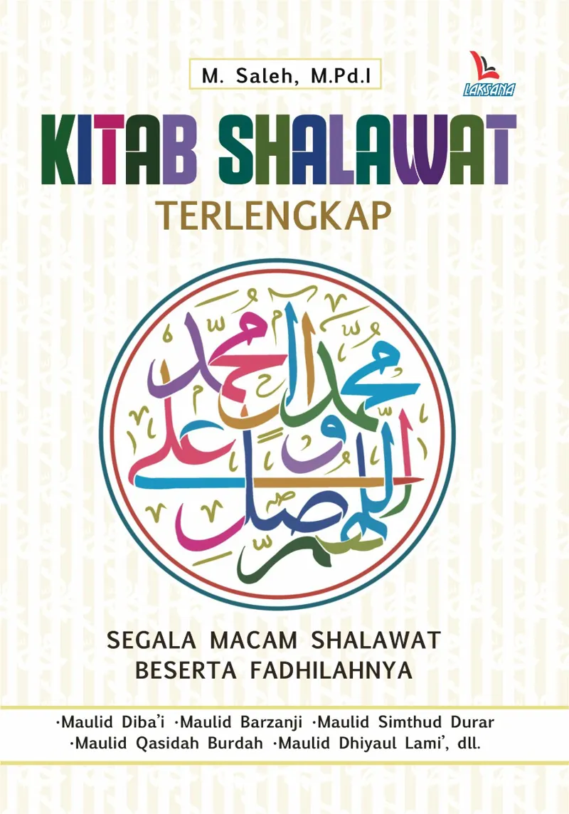 Buku Kitab Shalawat Terlengkap (Baru) oleh M. Saleh, M.Pd.I