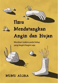 Ilmu Mendatangkan Angin dan Hujan — Mumu Aloha — sampul
