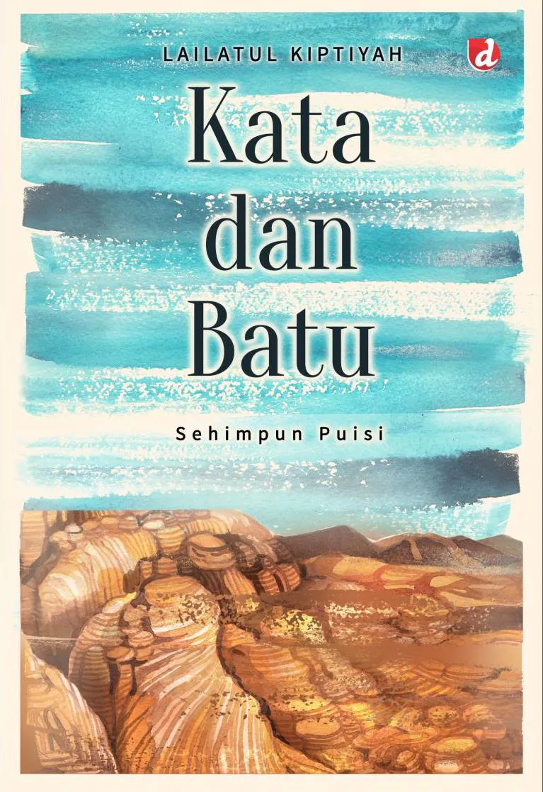 Buku Kata dan Batu oleh Lailatul Kiptiyah