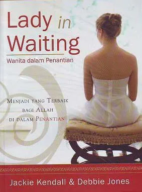 Buku Lady In Waiting  oleh Jackie Kendall, Debbie Jones