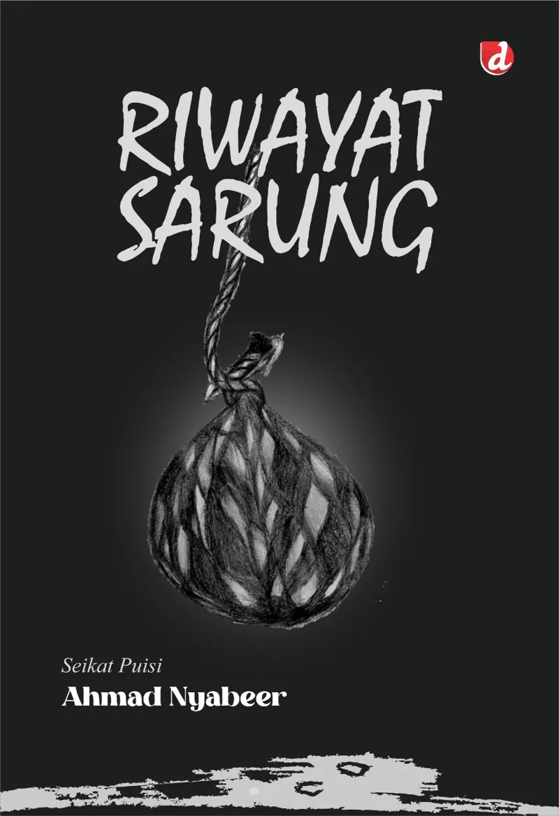 Buku Riwayat Sarung (TIDAK ADA STOK) oleh Ahmad Nyabeer