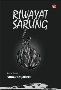 Riwayat Sarung (TIDAK ADA STOK) — Ahmad Nyabeer — sampul