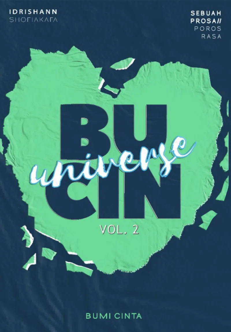 Buku Bucin Universe Vol. 2 (TIDAK ADA STOK) oleh Idrishann, Shofia Kafa