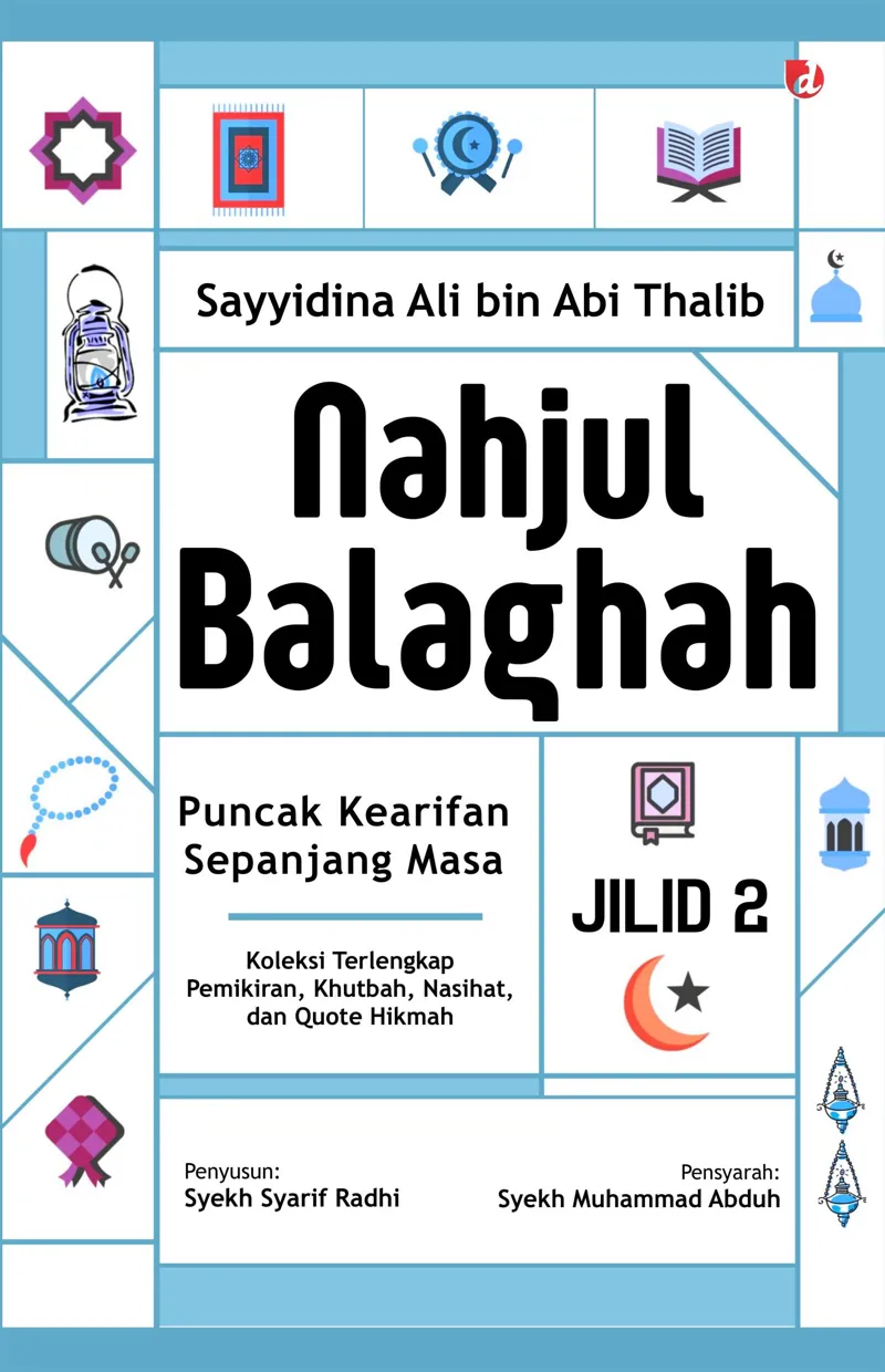 Buku Nahjul Balaghah Jilid 2 oleh Sayyidina Ali bin Abi Thalib
