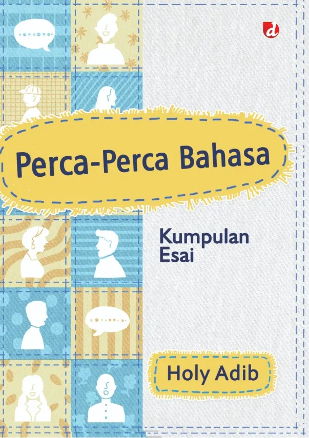 Buku Perca-Perca Bahasa oleh Holy Adib