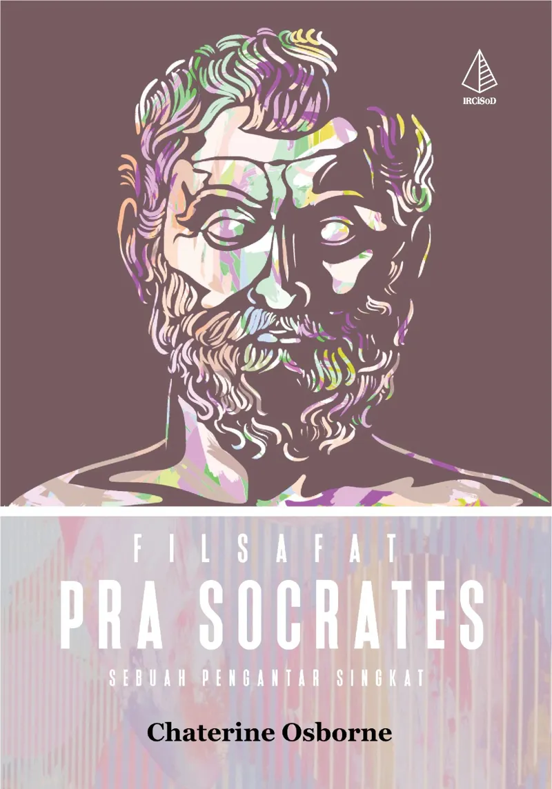 Buku Filsafat Pra-Socrates; Sebuah Pengantar Singkat oleh Chaterine Osborne