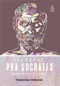 Filsafat Pra-Socrates; Sebuah Pengantar Singkat — Chaterine Osborne — sampul