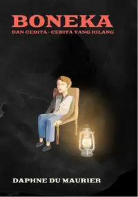 Boneka dan Cerita-Cerita yang Hilang — Daphne Du Maurier — sampul