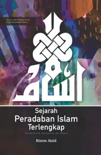 Sejarah Peradaban Islam Terlengkap (Edisi Baru) — Rizem Aizid — sampul
