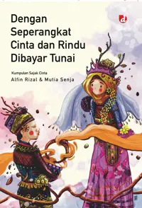 Dengan Seperangkat Cinta dan Rindu Dibayar Tunai — Alfin Rizal — sampul