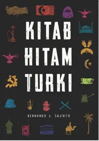 Kitab Hitam Turki — Bernando J. Sujibto — sampul