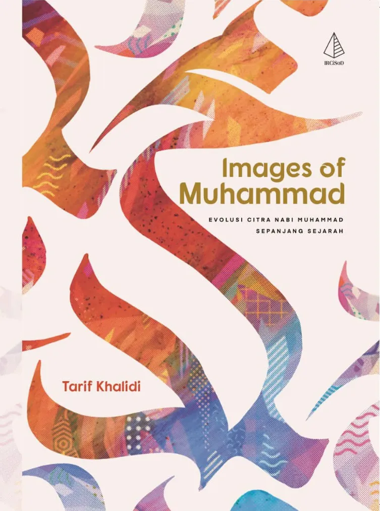 Buku Images of Muhammad oleh Tarif Khalidi